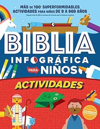Biblia infográfica para niños - Libro de actividades: Más de 100 actividades para niños