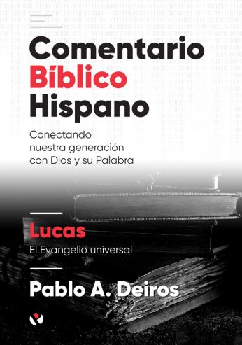 Lucas – Comentario Bíblico Hispano