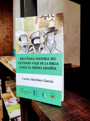 Brevísima Historia del Extenso Viaje de la Biblia hacia el Idioma Español