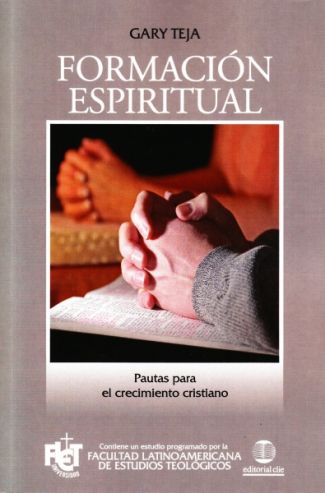 Formación Espiritual. Pautas para el Crecimiento Espiritual