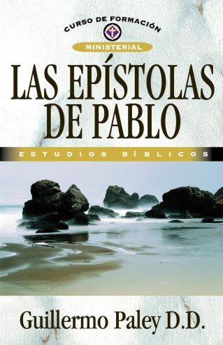 Las Epístolas De Pablo: «Horæ Paulinæ»